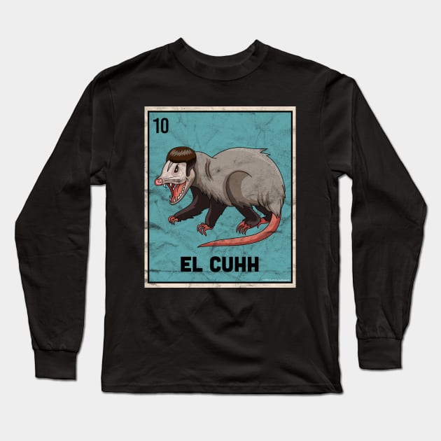 El Cuhh Takuache Cuh Opossum Funny Mexican Playing Card Tee Long Sleeve T-Shirt by OrangeMonkeyArt